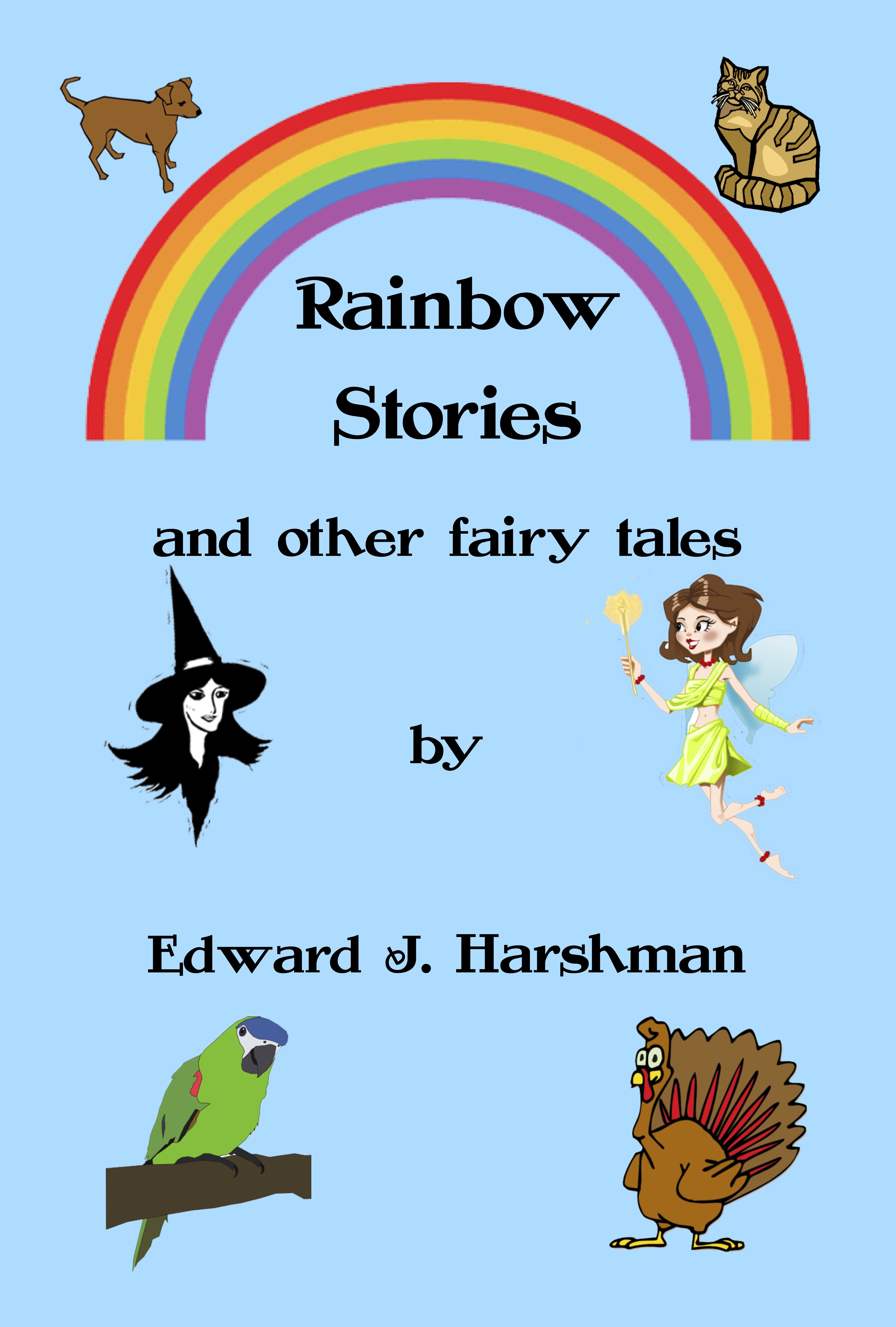 Rainbow
                      Stories and Other Fairy Tales
